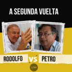 RODOLFO Y PETRO A SEGUNDA VUELTA: ¿Quiénes harán alianza?